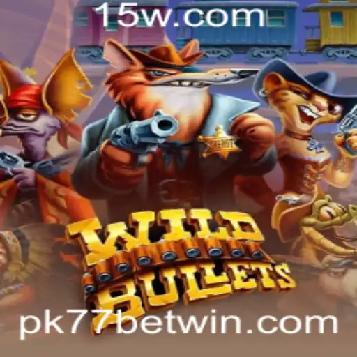 Explorando o Mundo de WildBullets: O Impacto de Pk77 bet no Cenário Atual