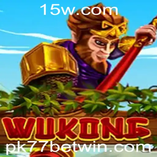 Explorando o Mundo do Jogo Wukong e a Dinâmica do Pk77 Bet