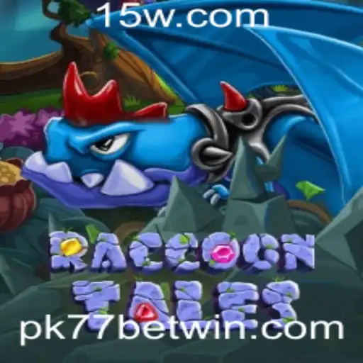Explorando RaccoonTales: Um Jogo Inovador no Universo Pk77 Bet