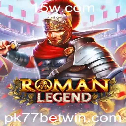 RomanLegend: O Atraente Mundo das Apostas Digitais com Pk77 Bet